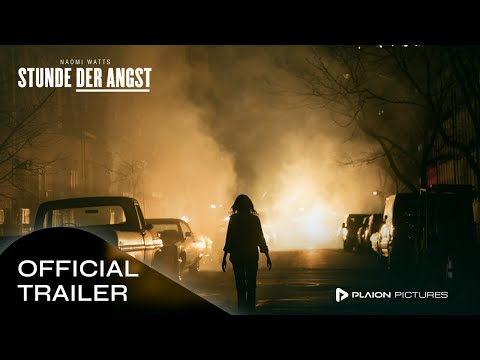 Stunde der Angst (Deutscher Trailer) - Naomi Watts, Alistair Banks Griffin, Emory Cohen