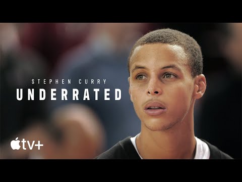 Stephen Curry: Underrated — Official Trailer | Apple TV+
