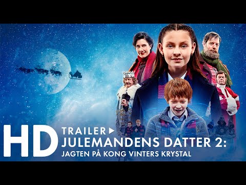 JULEMANDENS DATTER 2 - JAGTEN PÅ KONG VINTERS KRYSTAL - biografpremiere 12. november