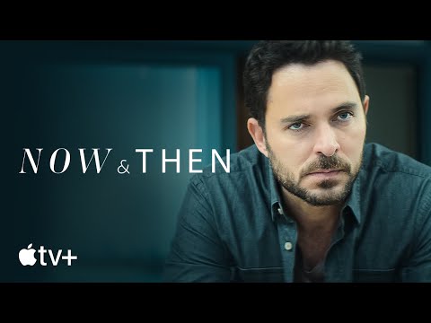 Now &amp; Then — Official Trailer | Apple TV+