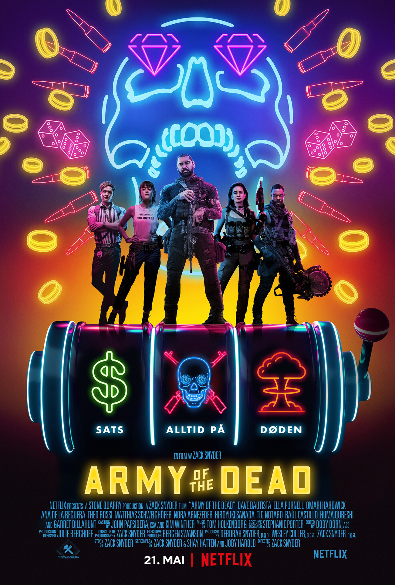 Das Poster zum Film Army of the Dead zeigt die Protagonisten auf einer Spielautomatenrolle, auf der drei Symbole in Neonfarben zu erkennen sind. Im Hintergrund sieht man, ebenfalls neonfarbene Jetons, Würfel und Patronen, sowie einen Totenkopf. 