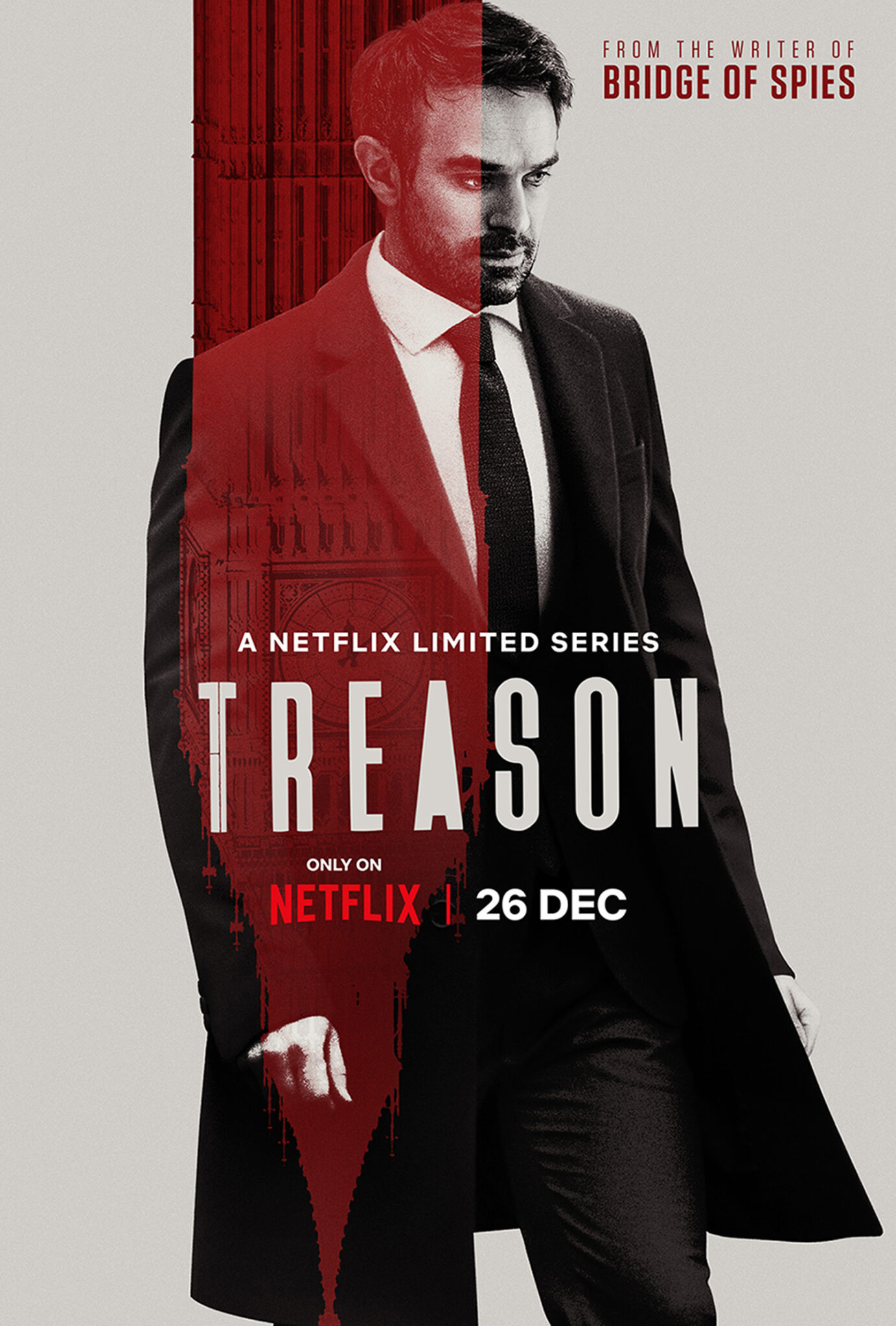 Das Poster zur neuen Miniserie Treason mit dem Protagonisten in Schwarzweiß und einem roten vertikalen Streifen, der den Big Ben andeutet.